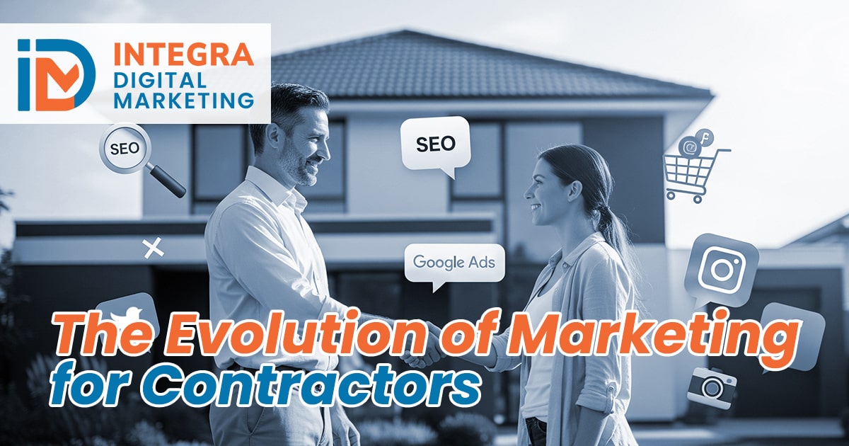 the evolution of marketing for contractors